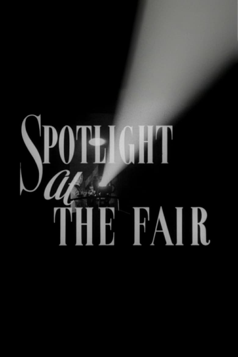 Poster of Spotlight at the Fair