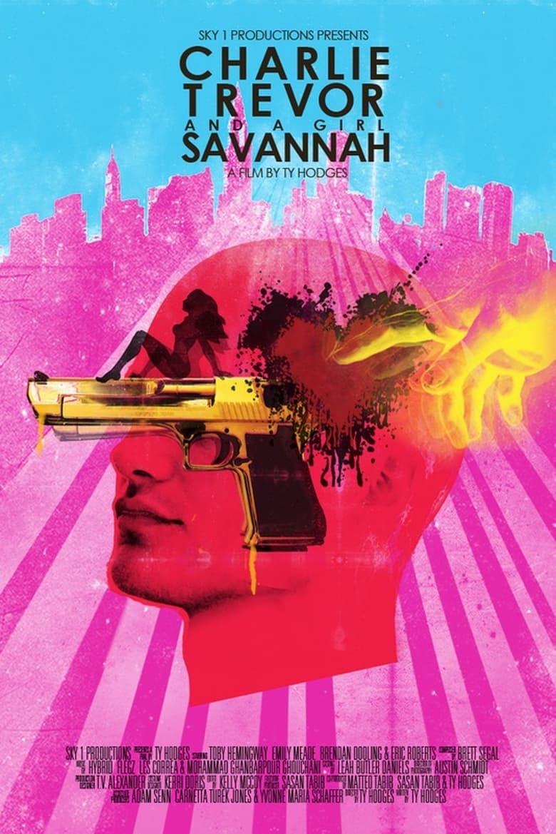 Poster of Charlie, Trevor And A Girl Savannah