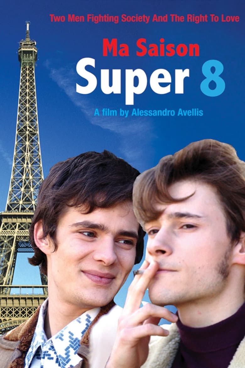 Poster of Ma saison super 8