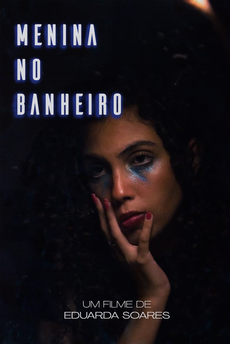 Poster of Menina no Banheiro