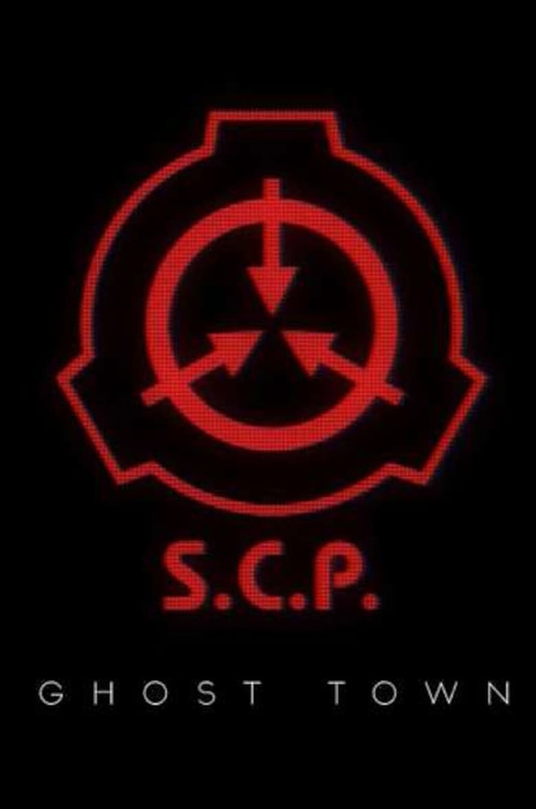 Poster of SCP: Ghost Town