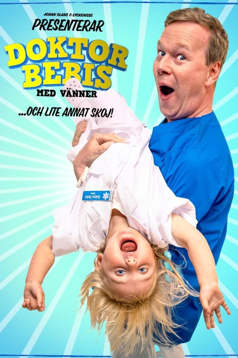 Poster of Doktor Bebis med vänner