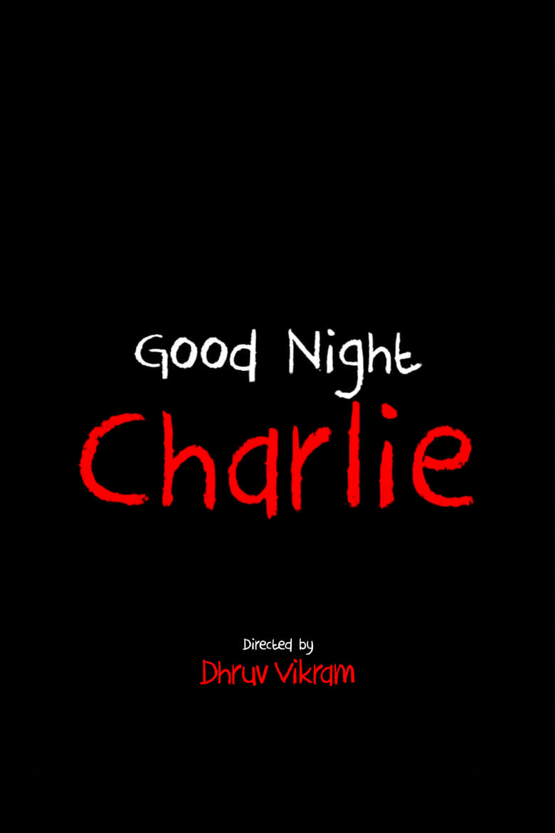 Poster of Goodnight Charlie