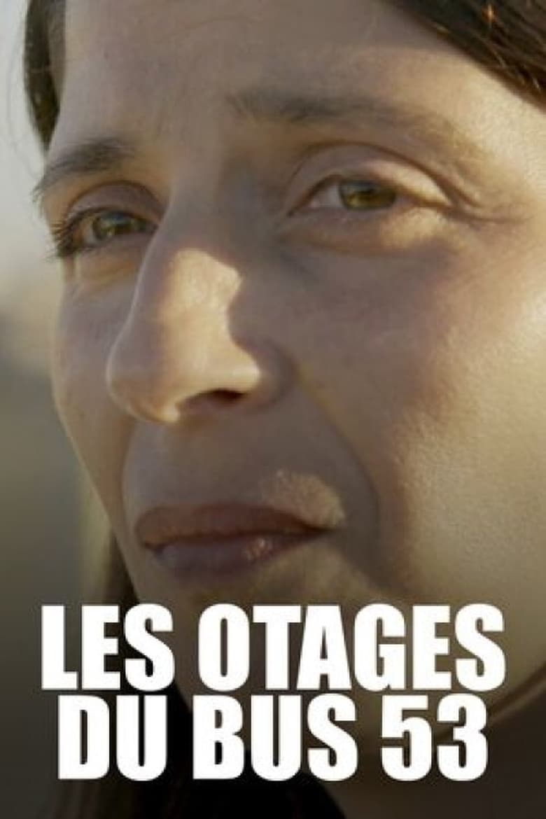 Poster of Les otages du bus 53