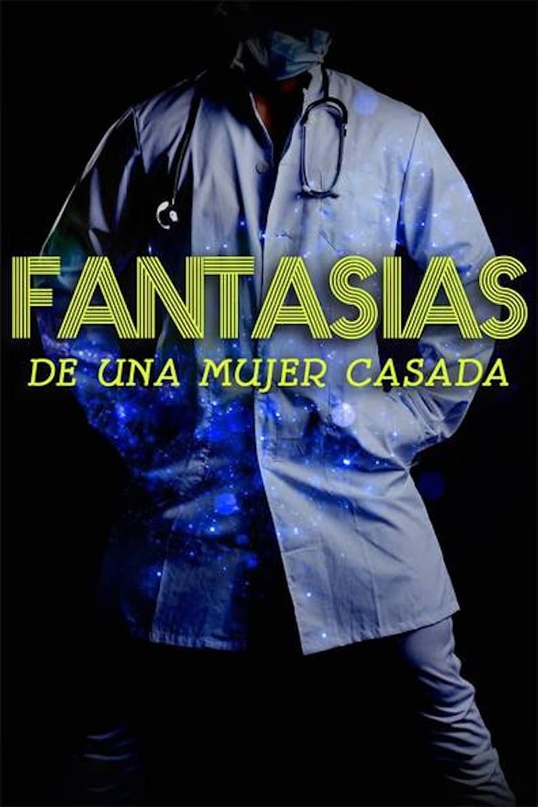 Poster of Fantasías de una mujer casada