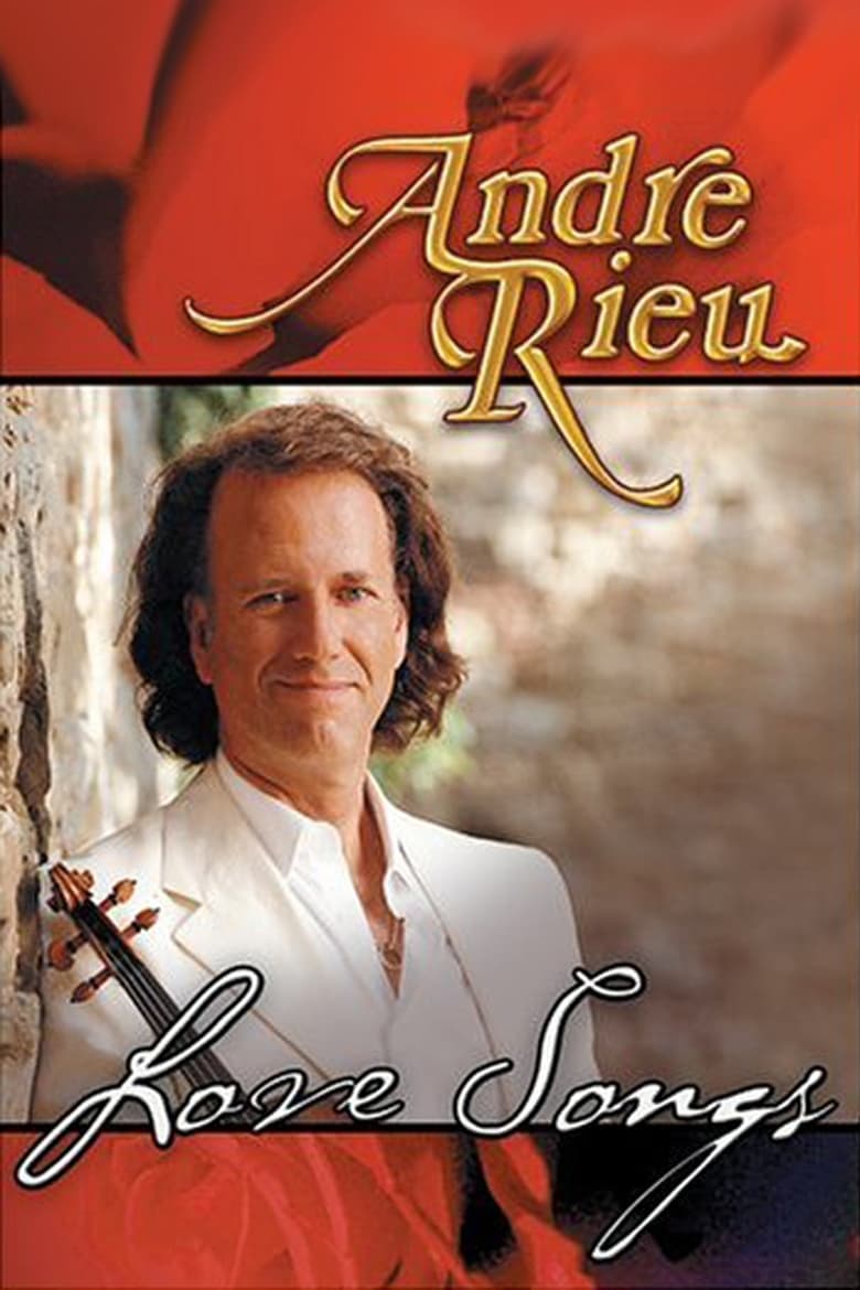 Poster of Andre Rieu - Love Songs