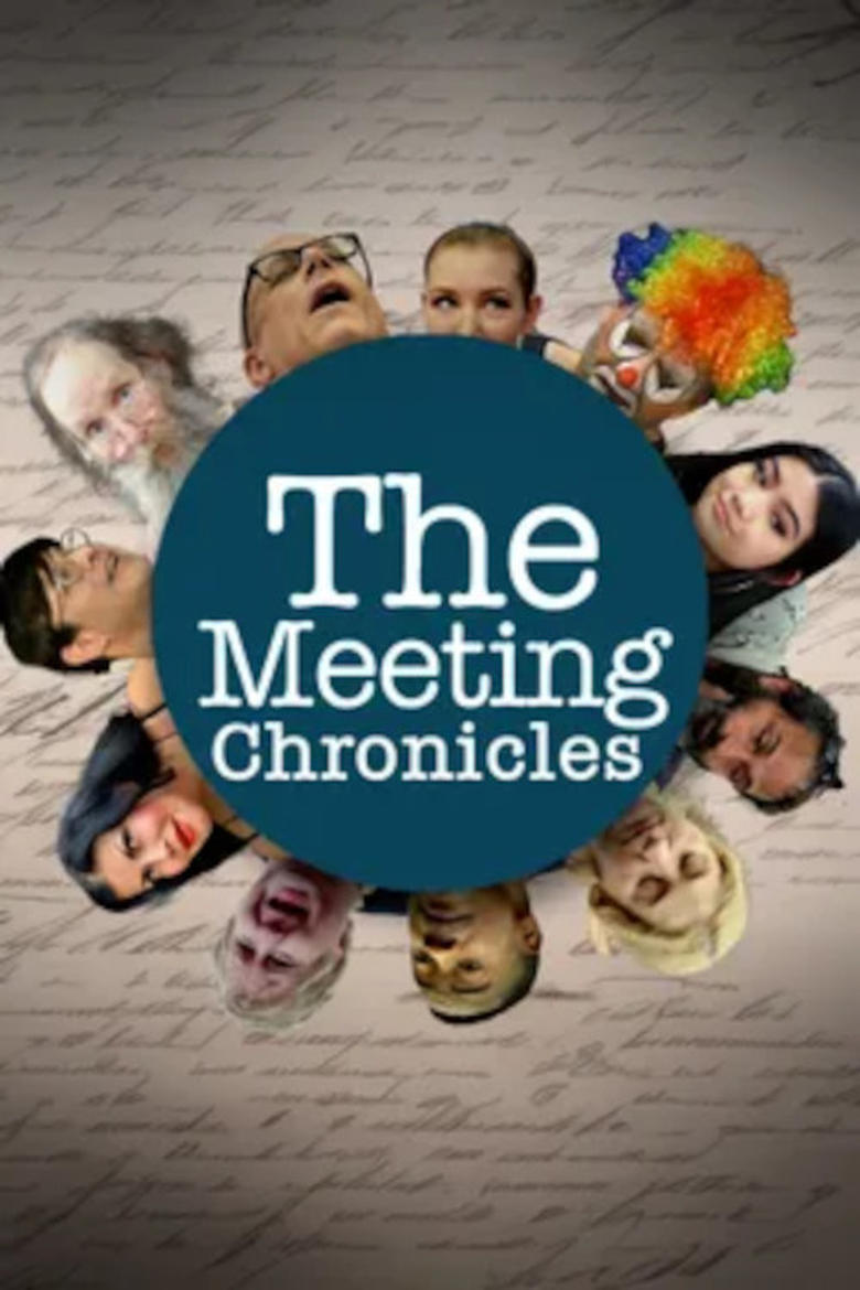 Poster of The Meeting Chronicles