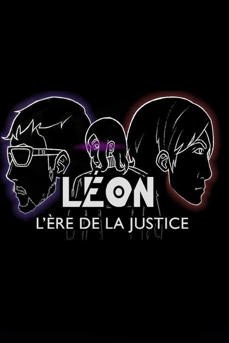 Poster of LEON : L'ère de la justice