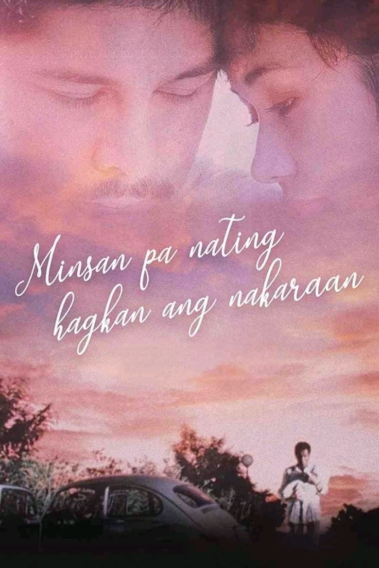 Poster of Minsan Pa Nating Hagkan Ang Nakaraan