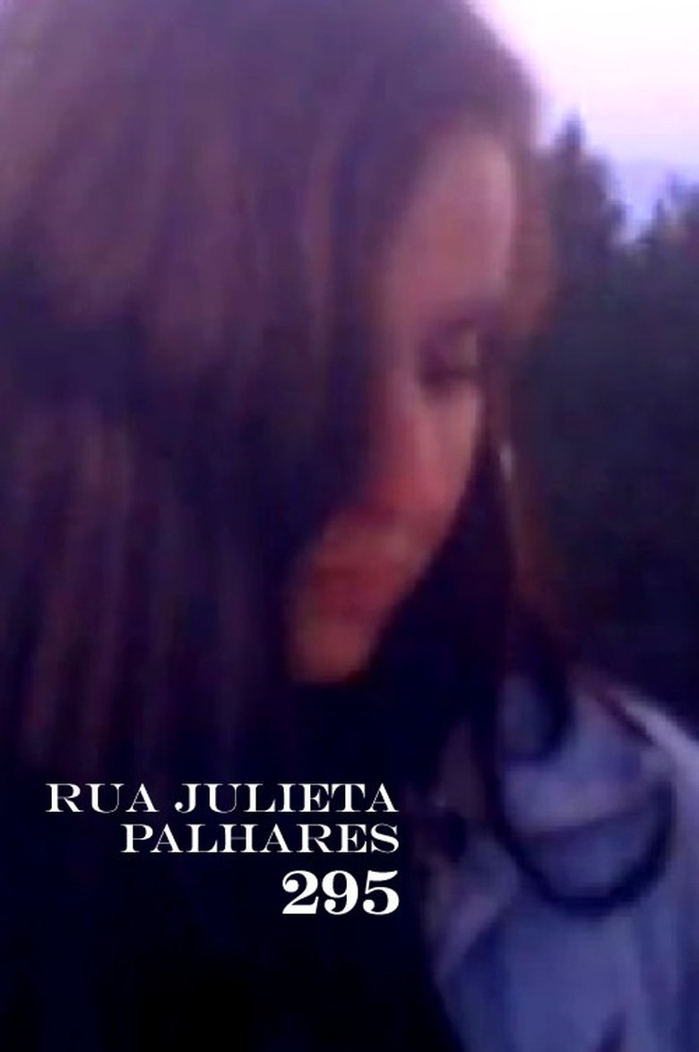 Poster of Rua Julieta Palhares, 295