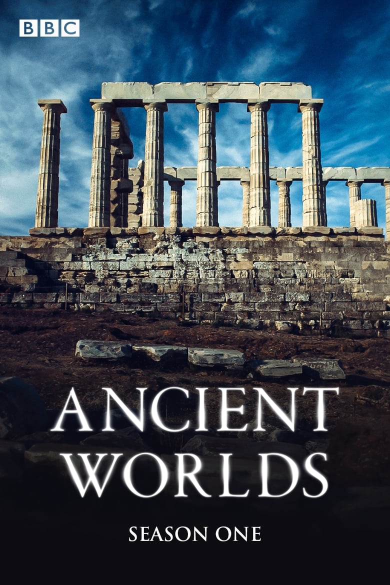 Poster of Episodes in Ancient Worlds - Season 1 - Season 1