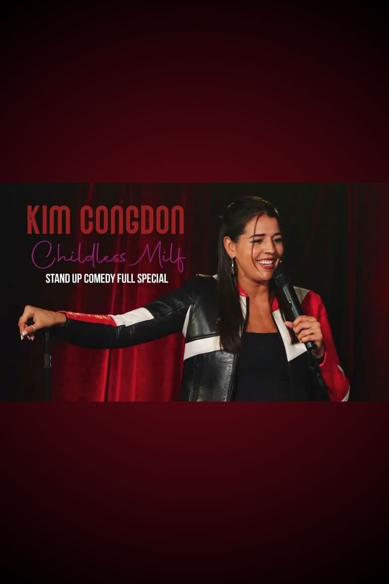 Poster of Kim Congdon: Childless Milf