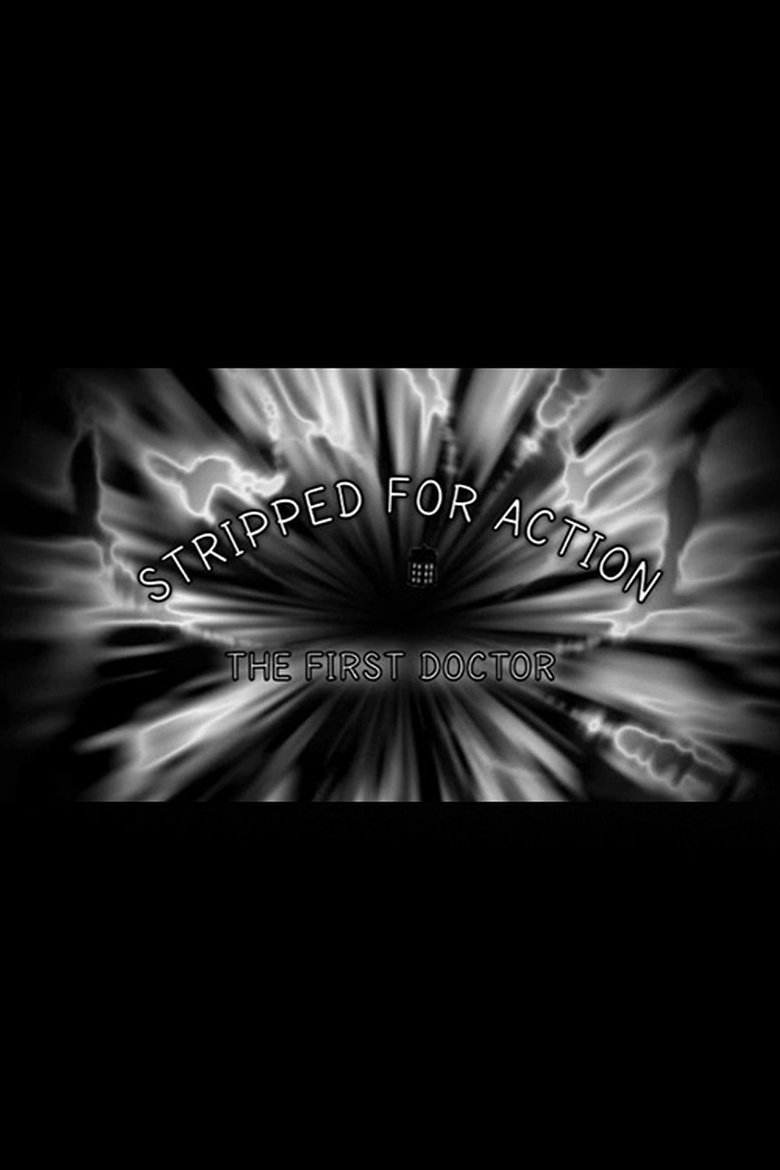 Poster of Stripped for Action: The First Doctor