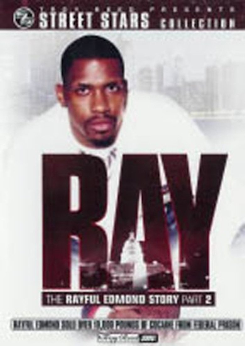 Poster of Ray: The Rayful Edmond Story: Part 2