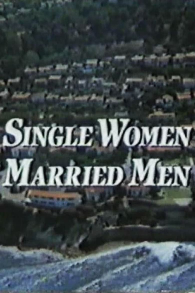 Poster of Single Women, Married Men