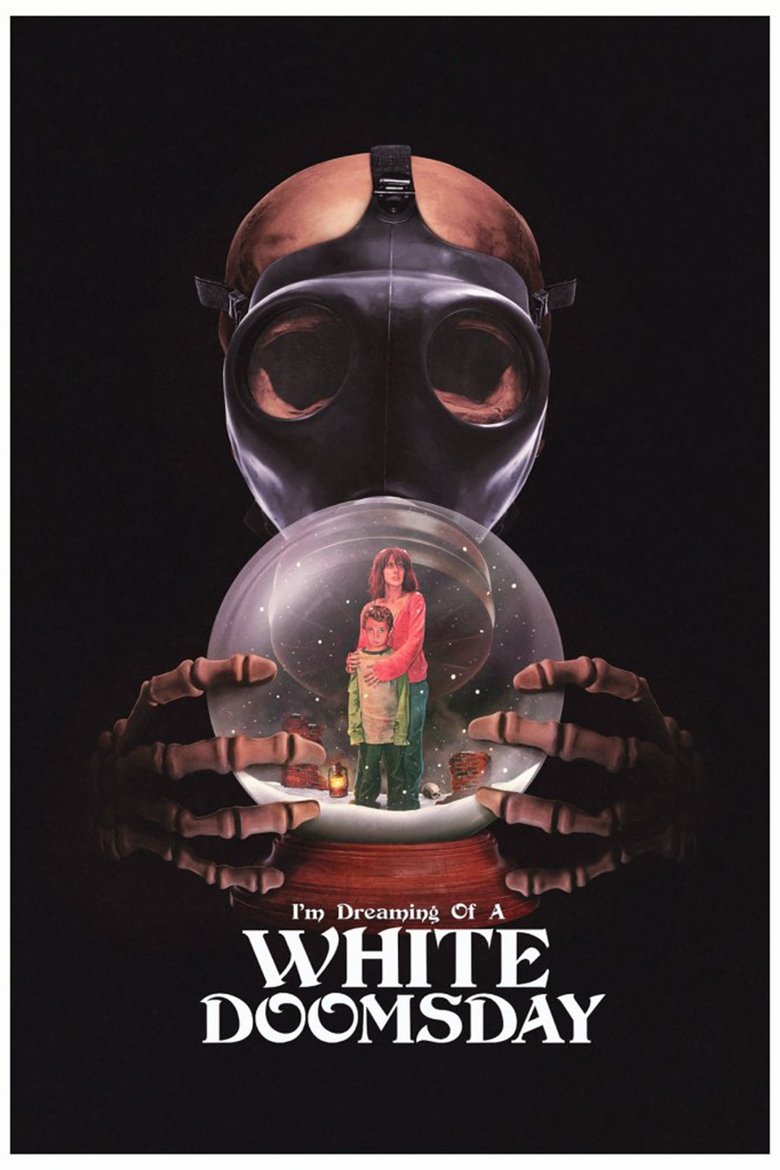 Poster of I'm Dreaming of a White Doomsday