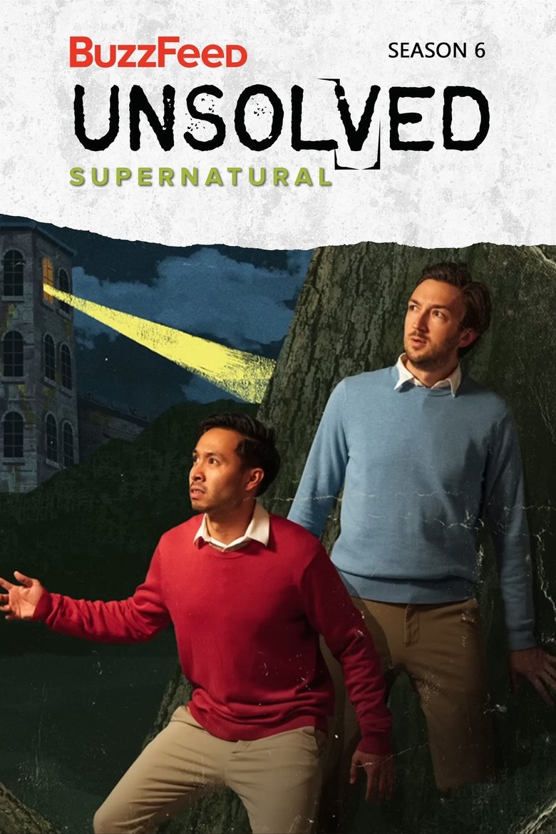 Poster of Episodes in Buzzfeed Unsolved  Supernatural - Season 6 - Season 6
