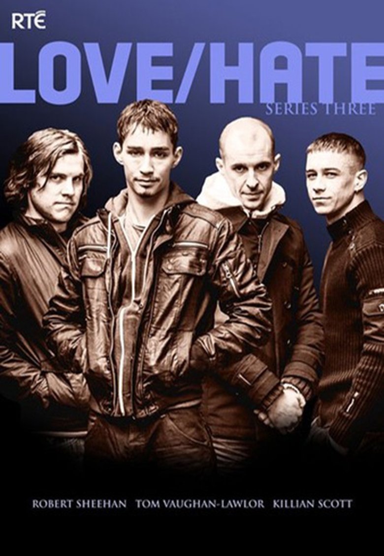Poster of Episodes in Love Hate - Season 3 - Season 3