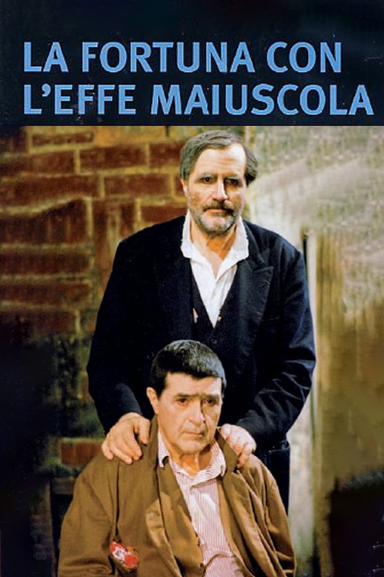 Poster of La fortuna con l'effe maiuscola