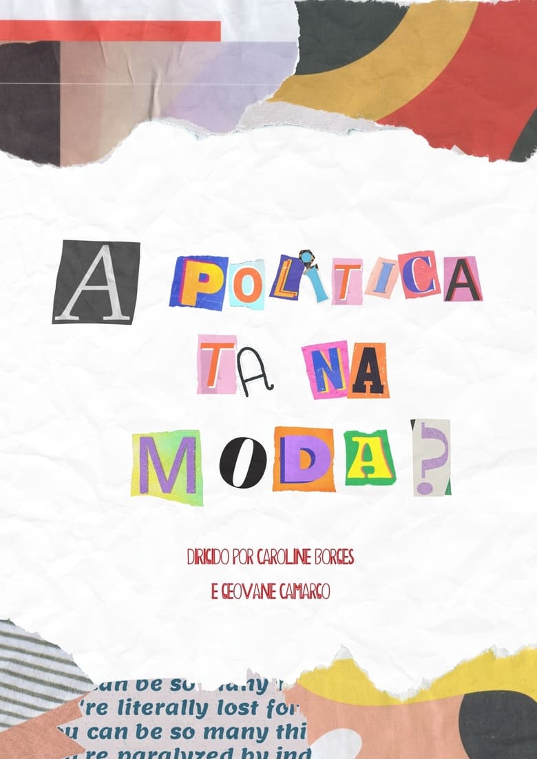 Poster of A Politica Tá Na Moda?