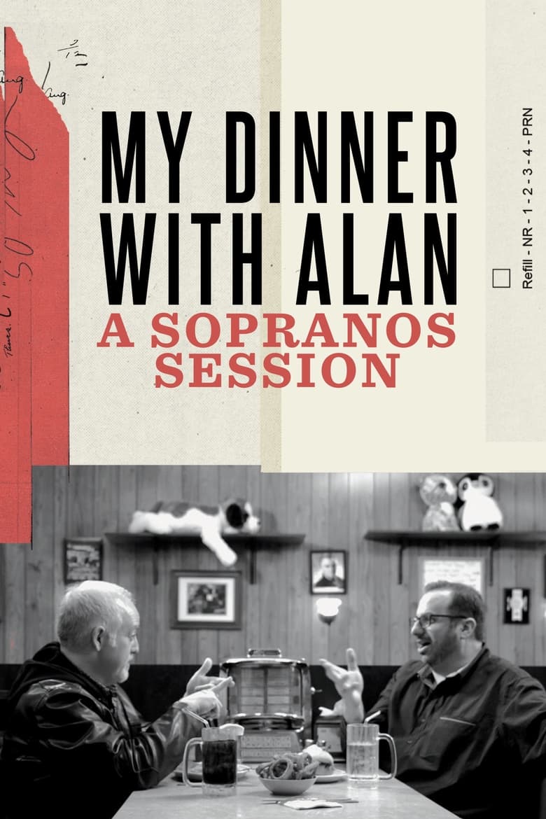 Poster of My Dinner with Alan: A Sopranos Session