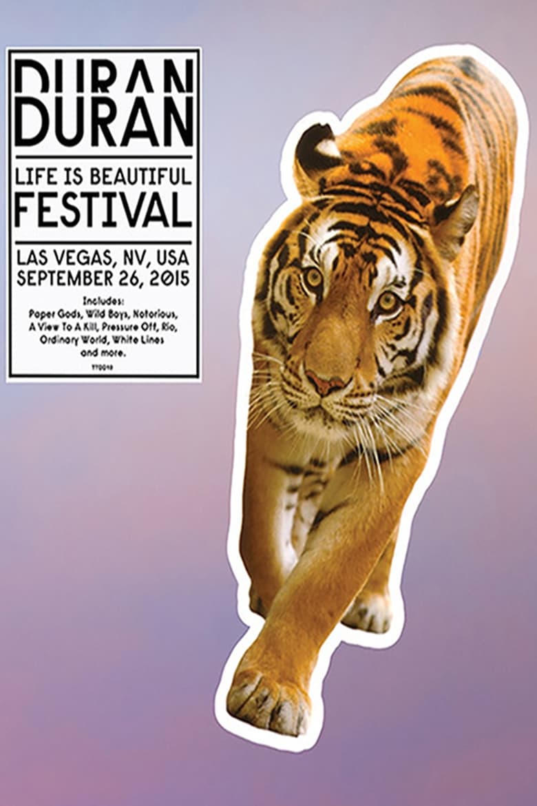 Poster of Duran Duran: Life Is Beautiful Festival