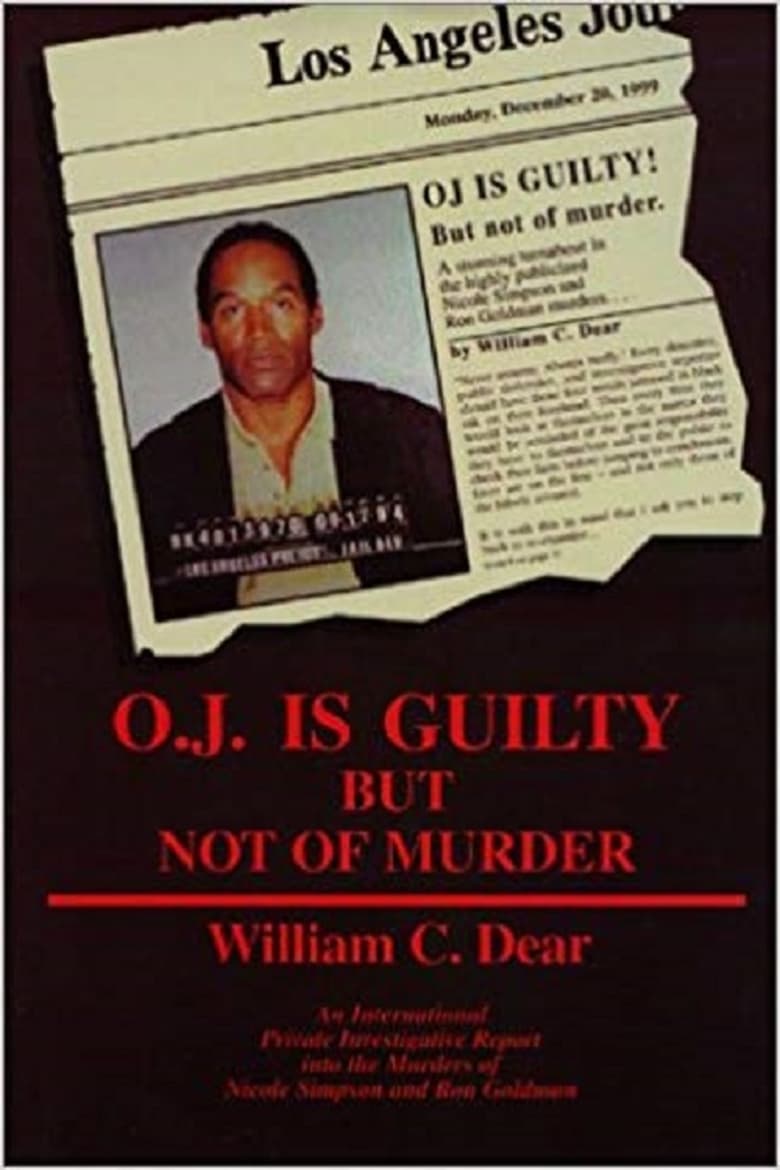 Poster of The Overlooked Suspect: O.J. is Guilty But Not of Murder