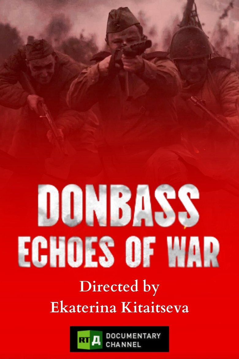 Poster of Donbass: Echoes of War