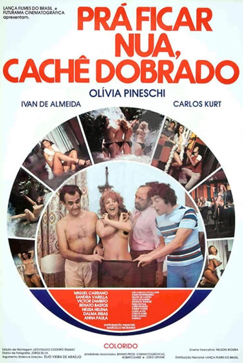 Poster of Pra Ficar Nua, Cachê Dobrado