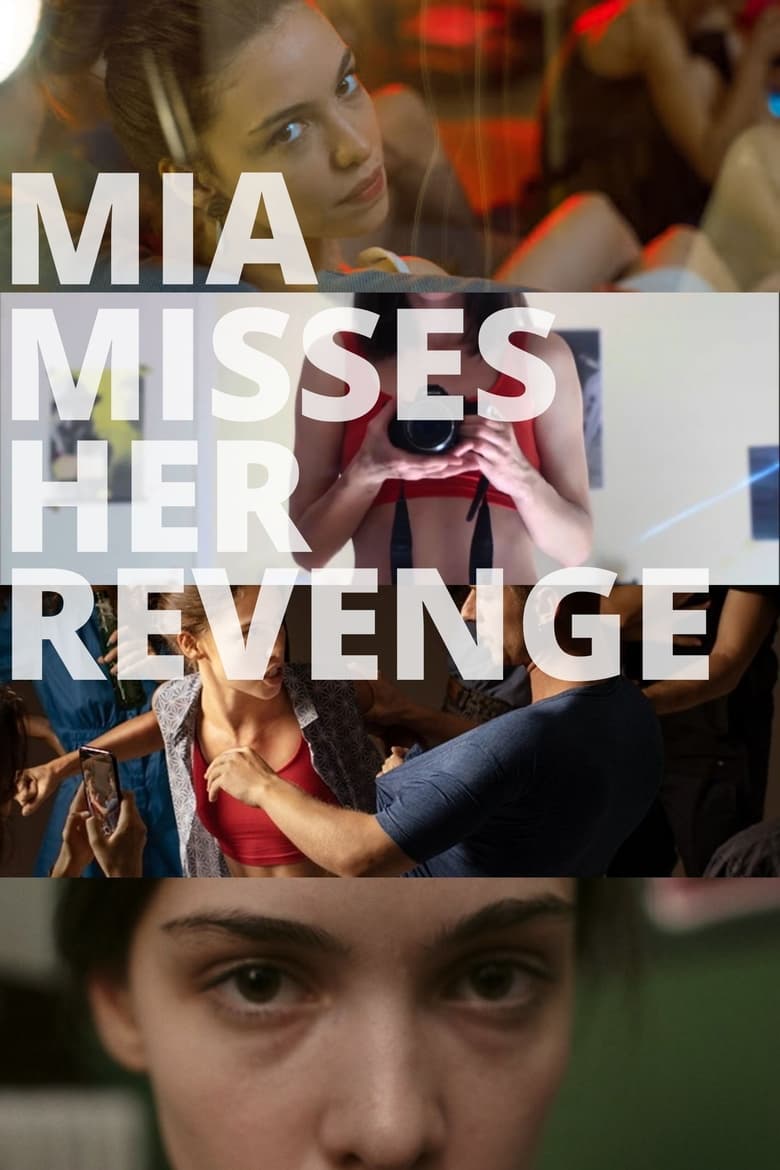 Poster of Mia Misses Her Revenge