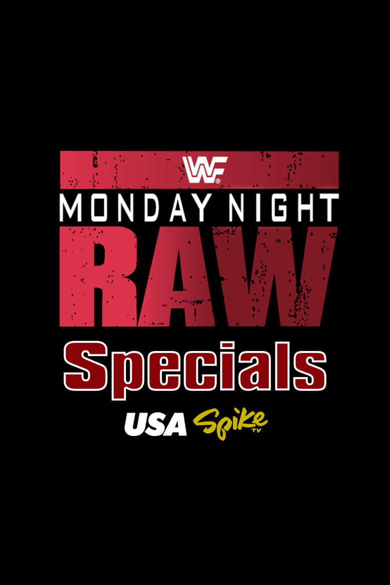 Poster of Episodes in Raw - Specials - Specials