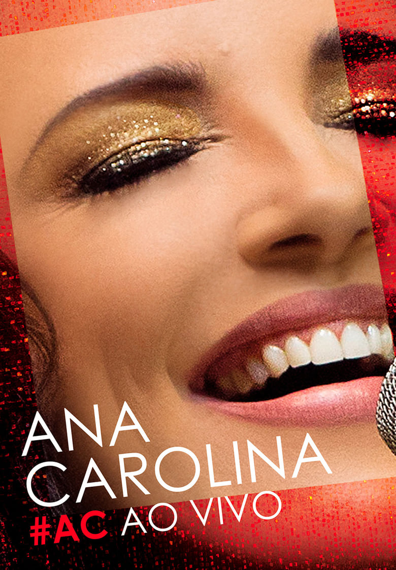 Poster of Ana Carolina - #AC Ao Vivo