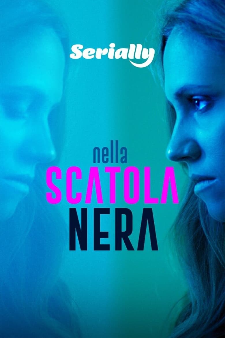 Poster of Cast and Crew in Nella Scatola Nera - Season 2 - Episode 1 - Episode 1