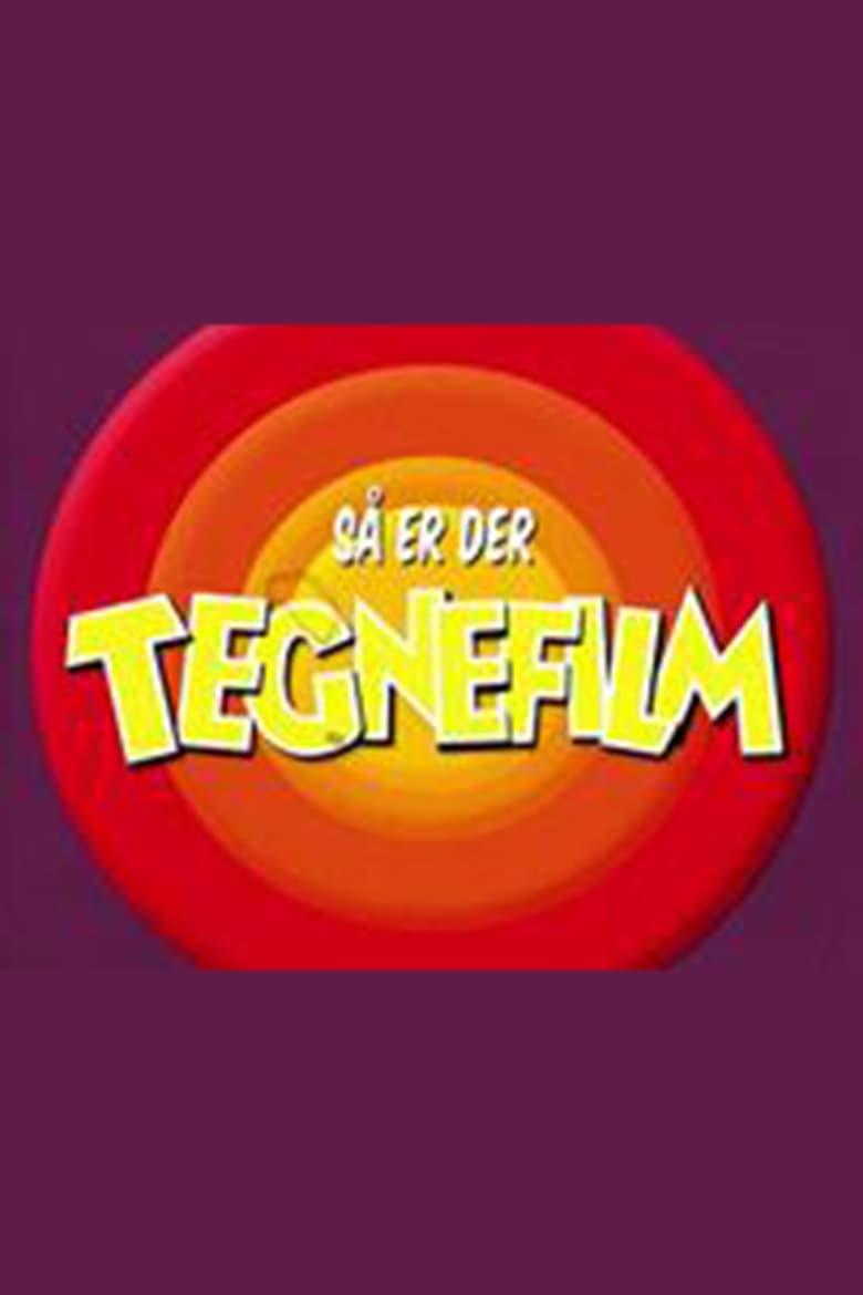 Poster of Episodes in Så Er Der Tegnefilm - Season 1 - Season 1