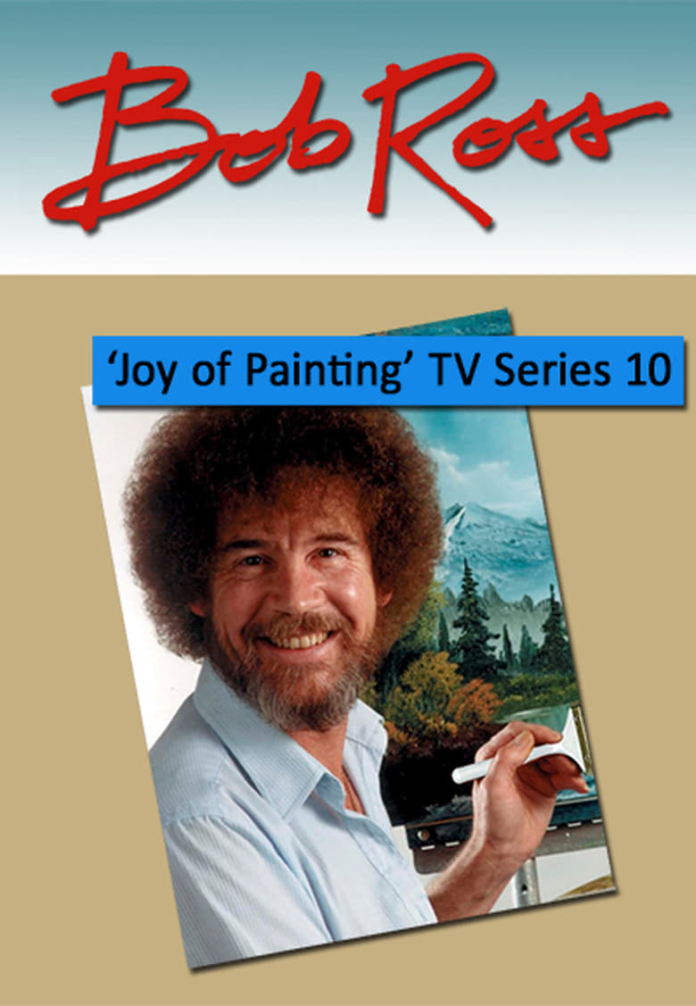 Poster of Episodes in The Joy Of Painting - Season 10 - Season 10