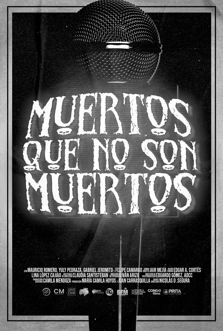 Poster of Muertos Que No Son Muertos
