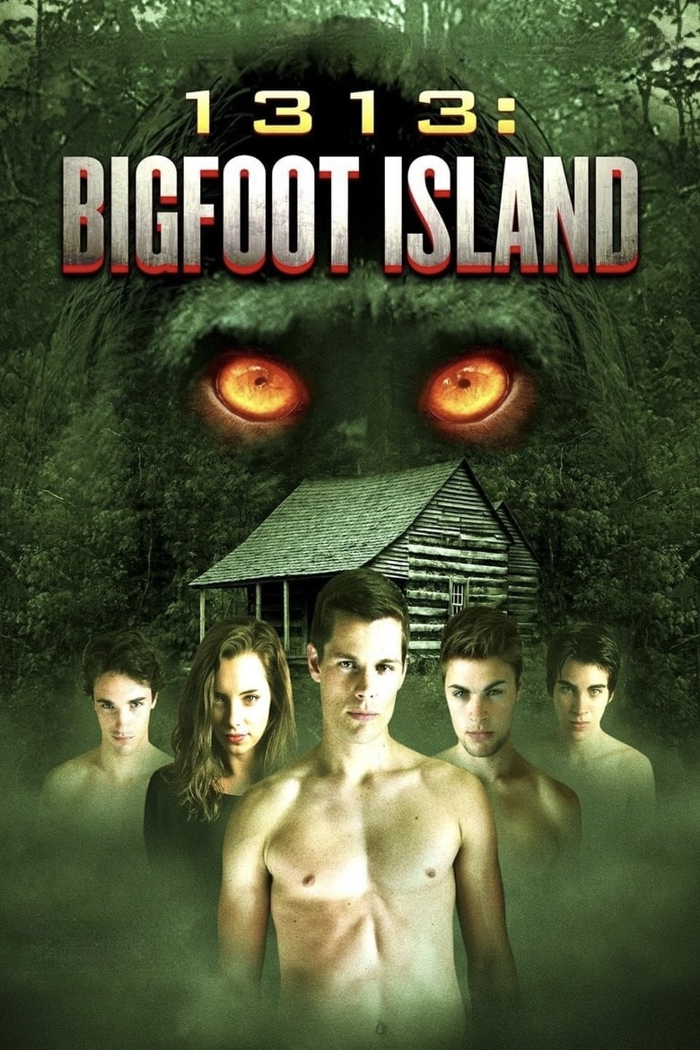 Poster of 1313: Bigfoot Island