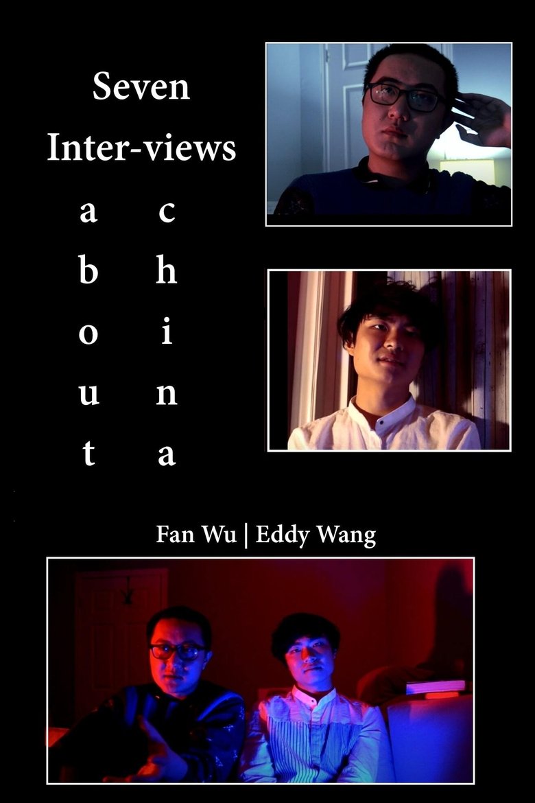 Poster of 7 Inter-Views About China