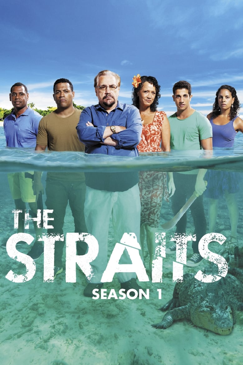 Poster of Cast and Crew in The Straits - Season 1 - Episode 8 - The Big Mistake