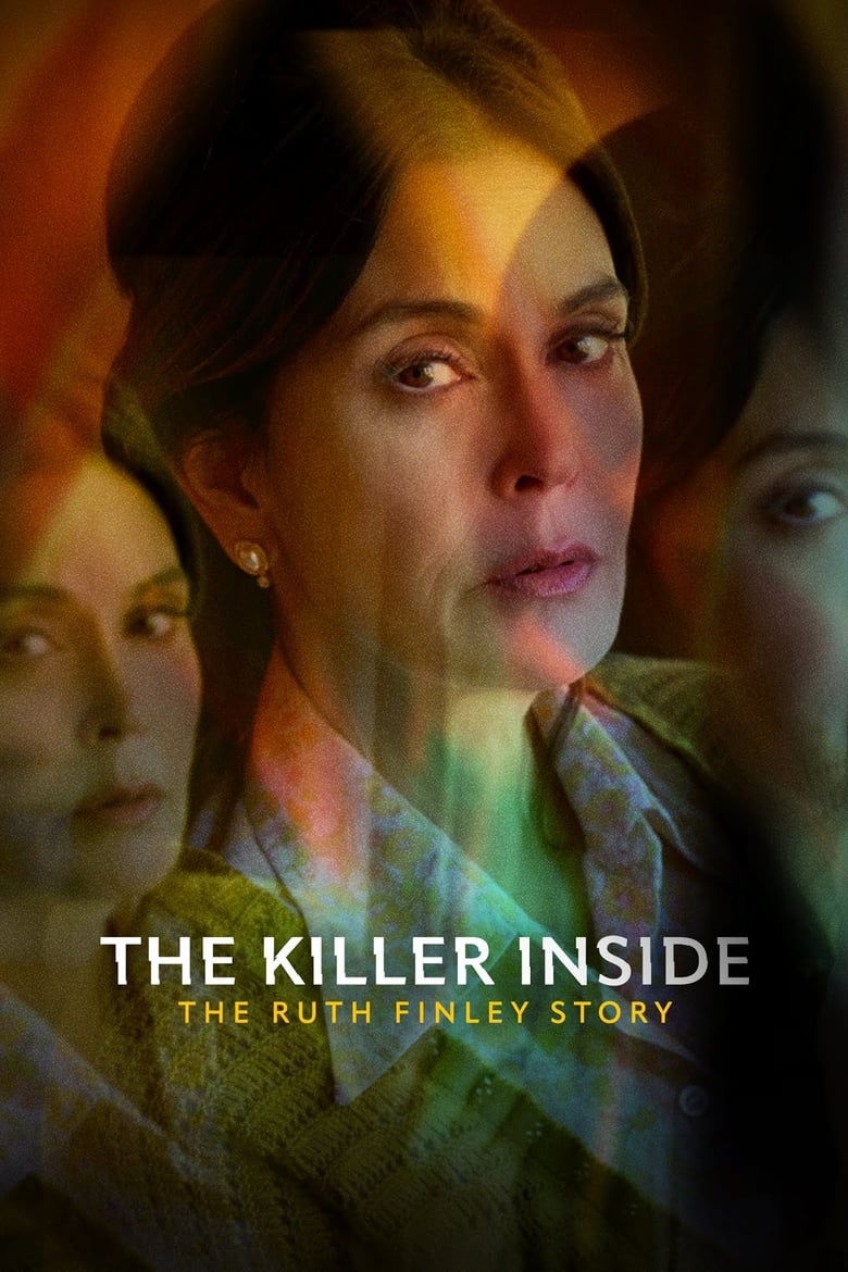 Poster of The Killer Inside: The Ruth Finley Story