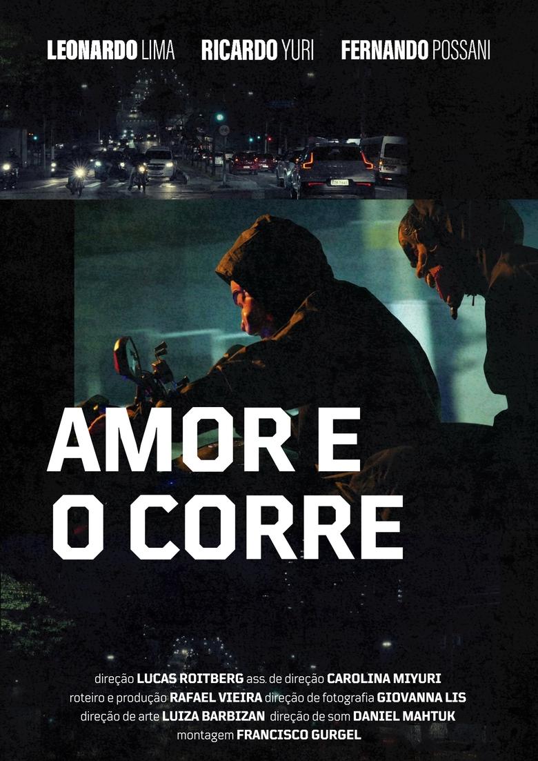 Poster of Amor e o Corre