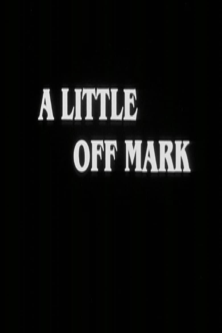 Poster of A Little Off Mark