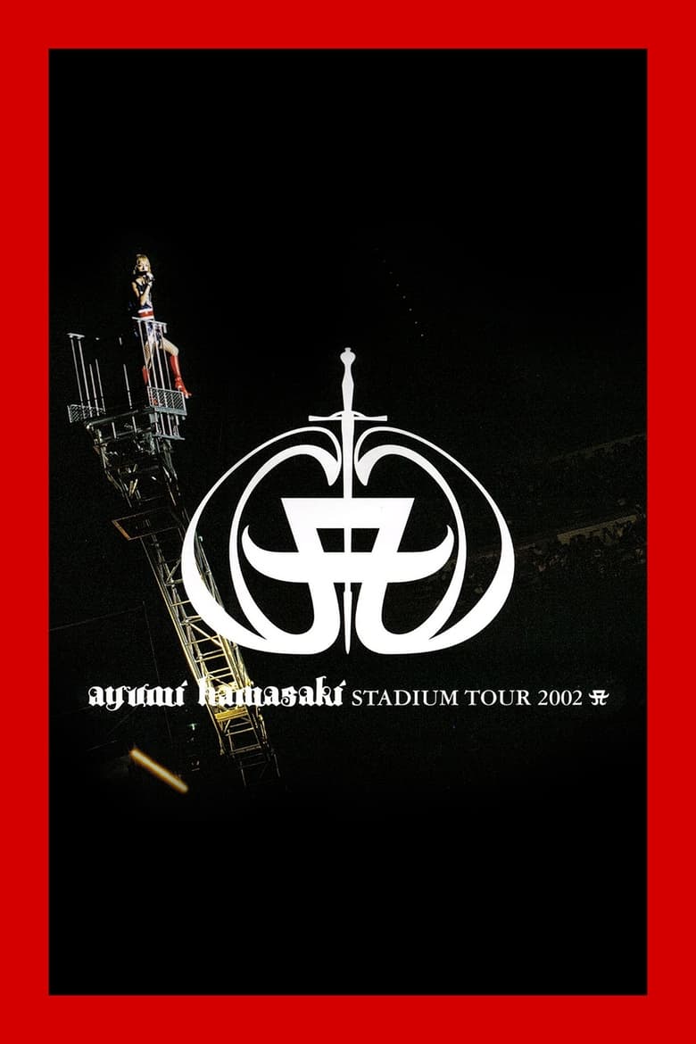 Poster of ayumi hamasaki STADIUM TOUR 2002 A