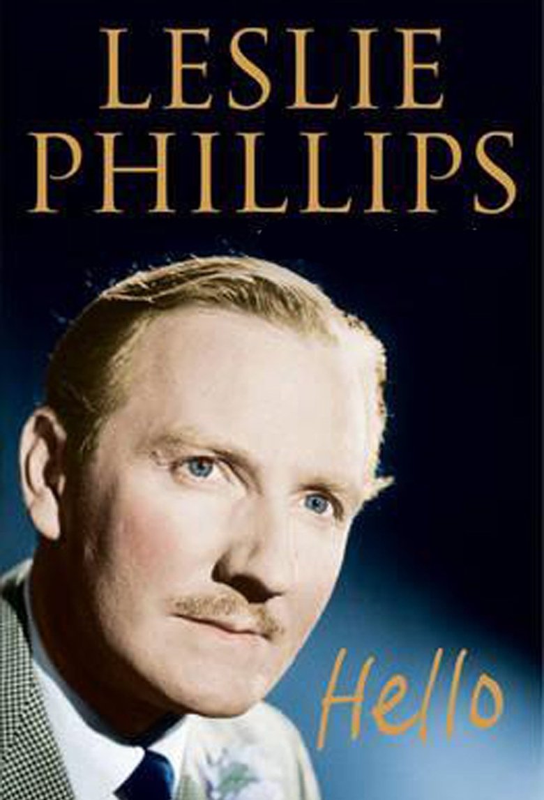 Poster of Hello: A Portrait Of Leslie Phillips