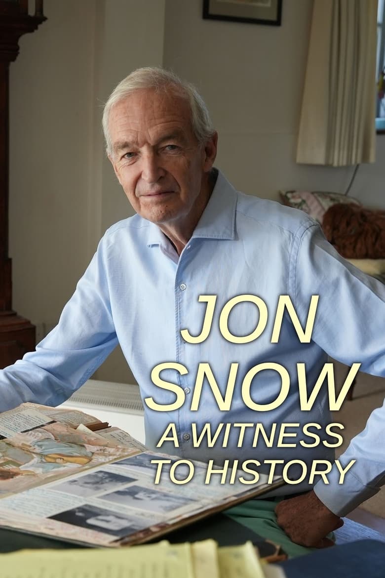 Poster of Jon Snow: A Witness to History