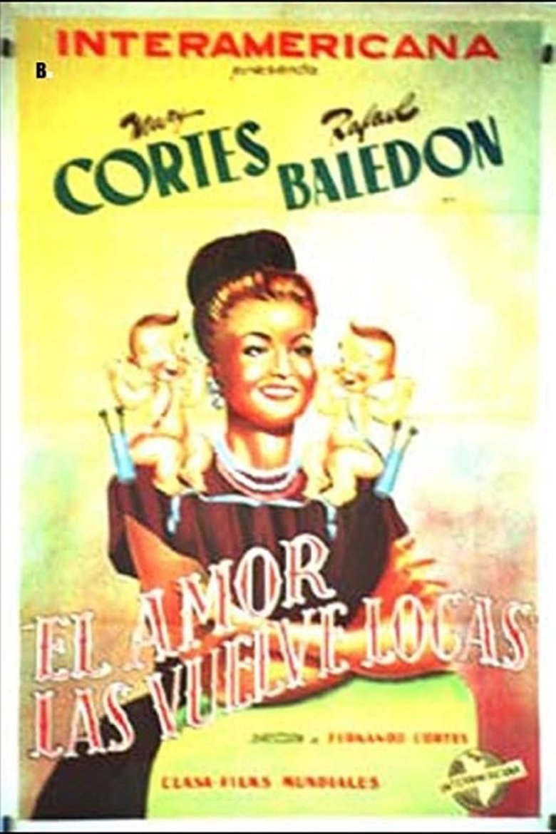 Poster of El amor las vuelve locas