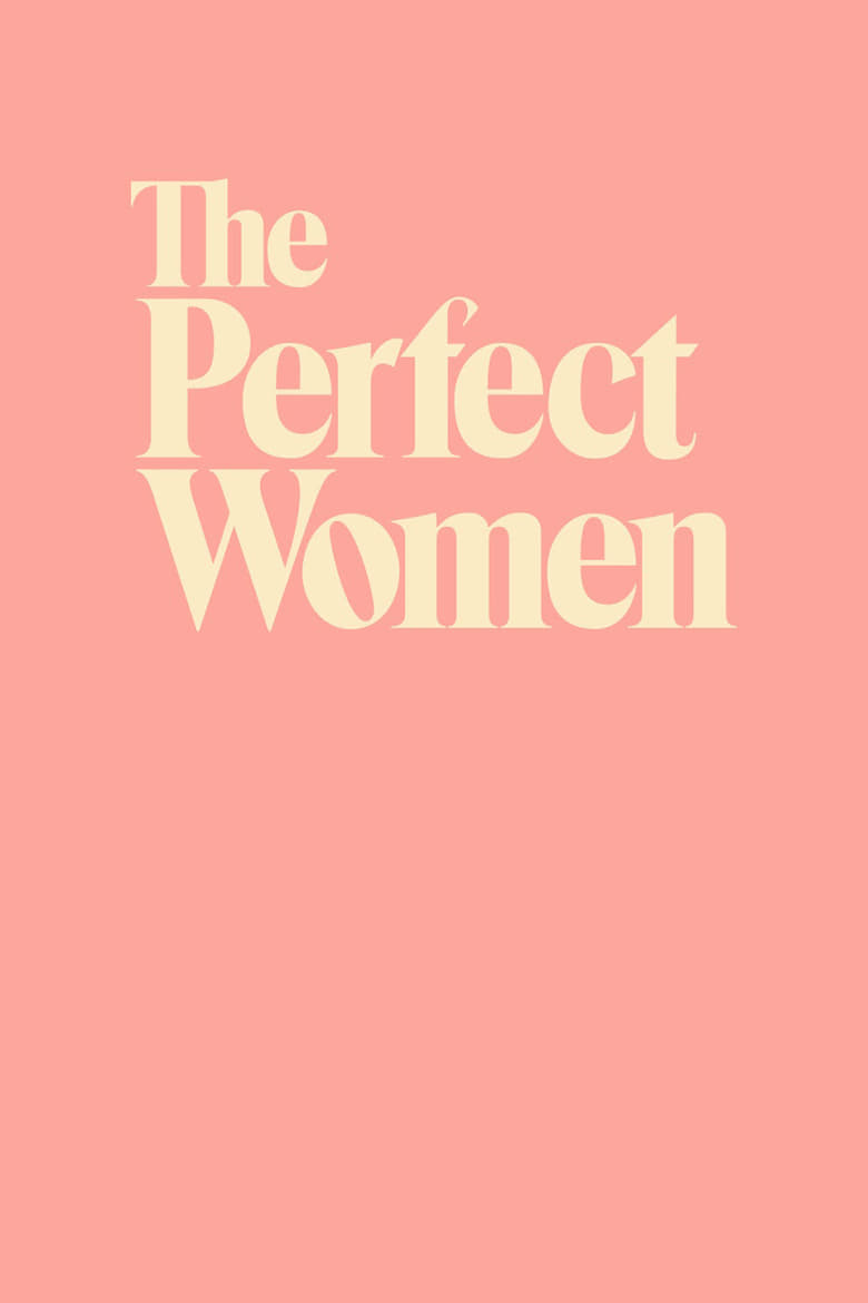 Poster of Cast and Crew in The Perfect Women - Season 4 - Episode 16 - Date Me, Mommy