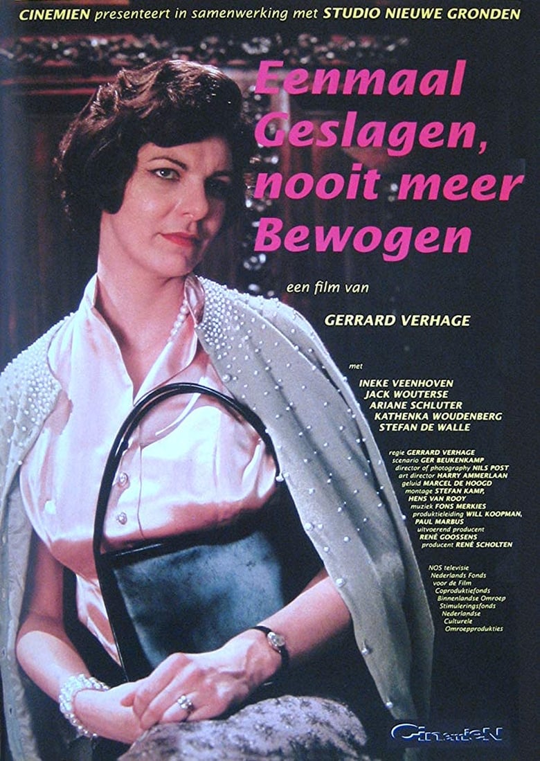 Poster of Eenmaal geslagen, nooit meer bewogen