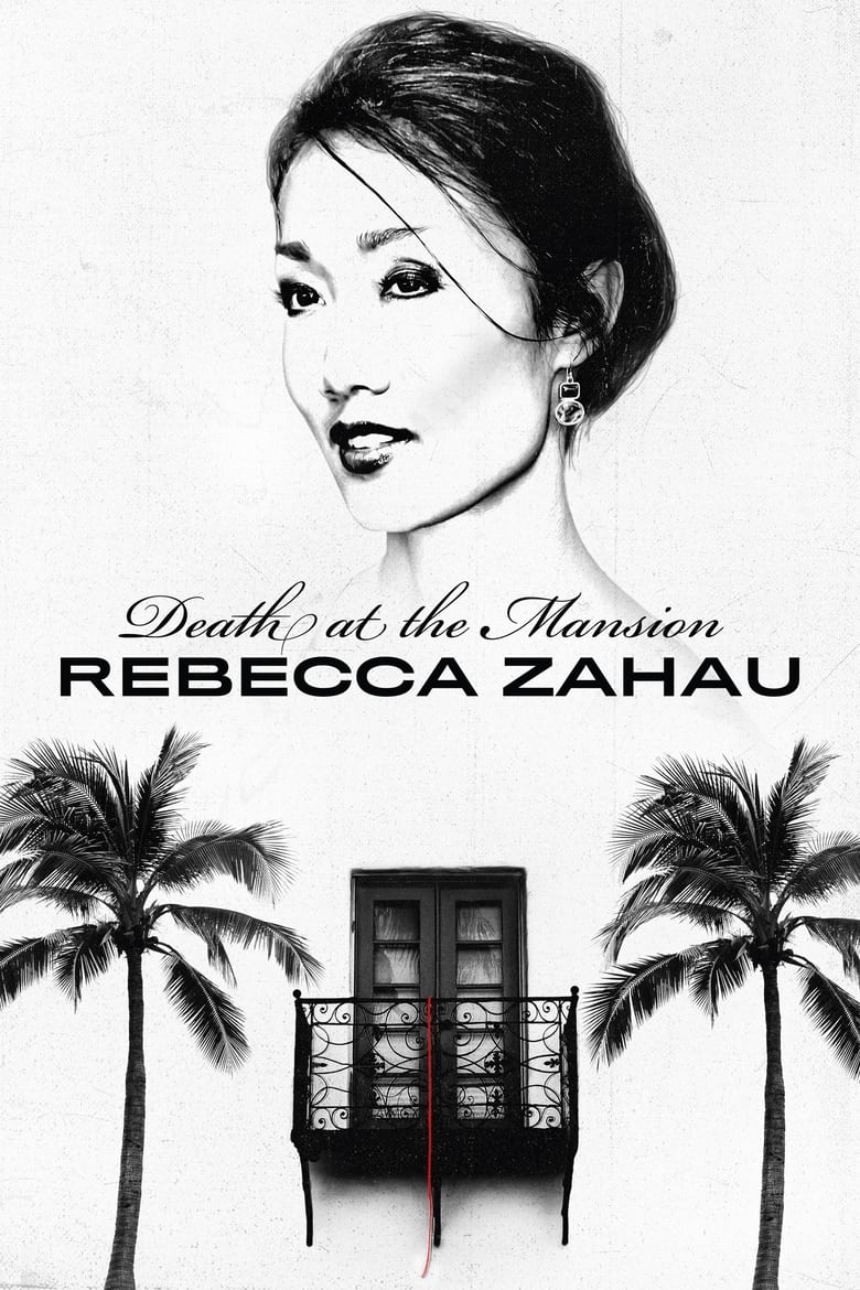 Poster of Episodes in Death At The Mansion  Rebecca Zahau - Season 1 - Season 1