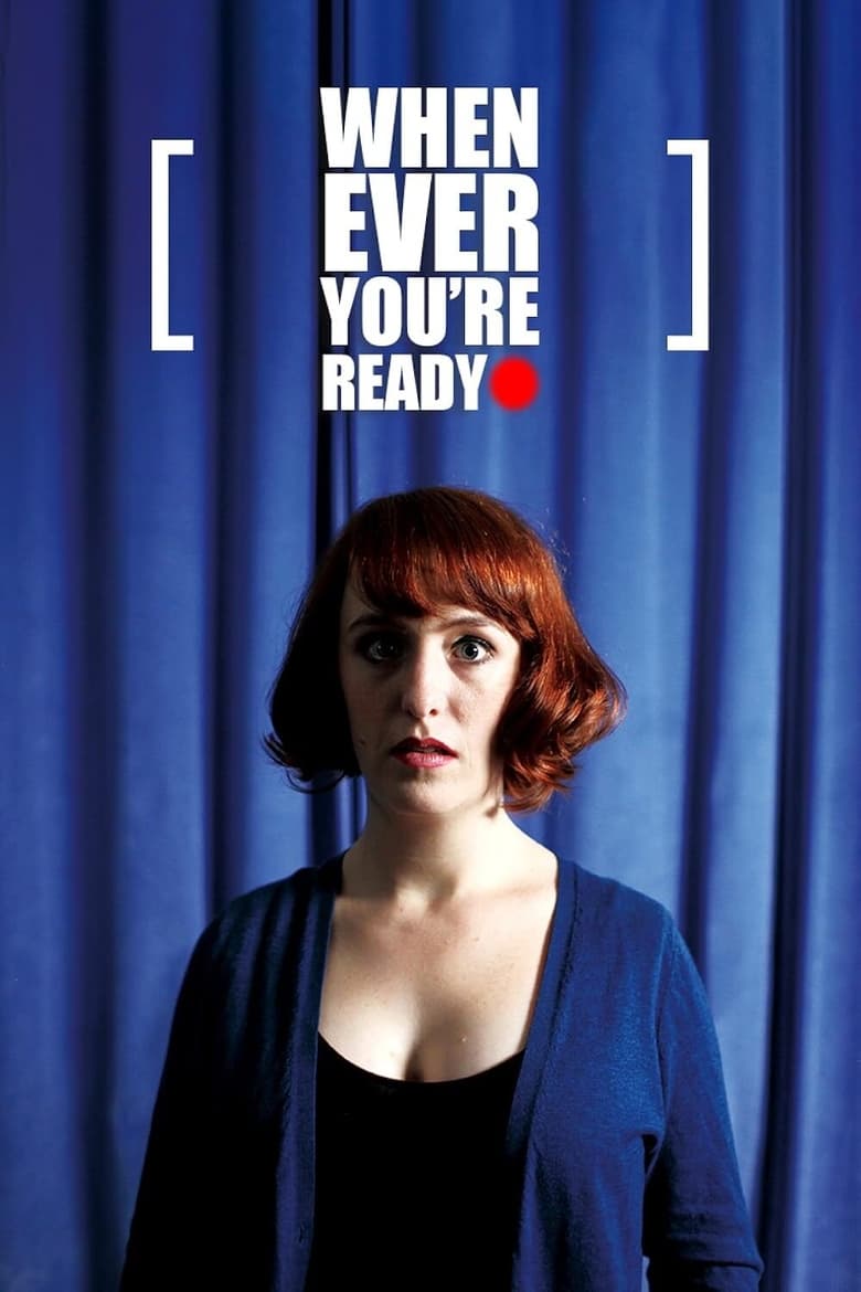 Poster of Whenever You're Ready